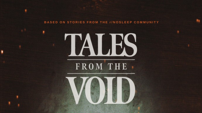 Tales from the Void - čas na to si nadělat do kalhot...