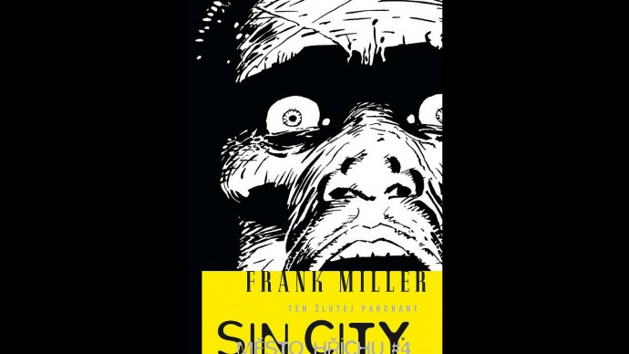 Komiks SIN CITY 04: Ten žlutej parchant